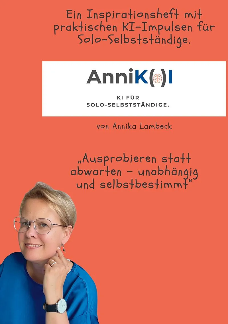 AnniK(a)I - KI für Solo-Selbstständige mit Update-Download