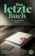 E-Book (epub) Das letzte Buch von Helmut Ziegler