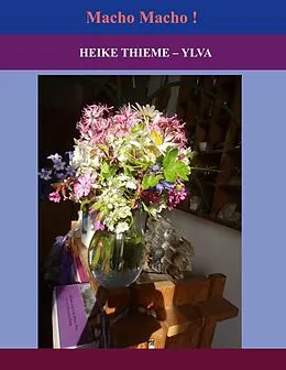 E-Book (epub) Macho Macho ! von Heike Thieme