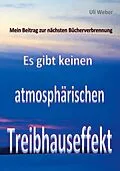 E-Book (pdf) Mein Beitrag zur nächsten Bücherverbrennung von Uli Weber