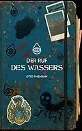 E-Book (epub) Der Ruf des Wassers von Otto Thiemann
