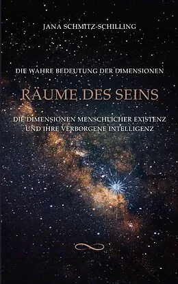 E-Book (epub) Räume des Seins von Jana Schmitz-Schilling
