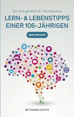 E-Book (epub) Lern- & LebensTipps einer 106-Jährigen von Thomas Schutz
