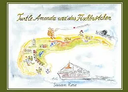 E-Book (epub) Turtle Amanda und das Fischbrötchen von Susan Rose