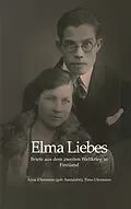 E-Book (epub) Elma Liebes von Anne Ufermann (geb. Santalahti, Timo Ufermann