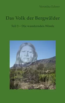 E-Book (epub) Das Volk der Bergwälder von Veronika Ederer