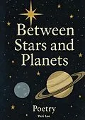 E-Book (epub) Between Stars and Planets von Yuri Lee