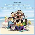 E-Book (epub) Anna, Knulf und das Büffel-Eidechsen-Monster von Joachim Tröster