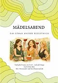 E-Book (epub) Mädelsabend von Andrea Heimann, Sandra Himmelreich, Sandra Wollersheim