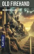E-Book (epub) Old Firehand von Karl May