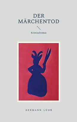 E-Book (epub) Der Märchentod von Hermann Lühr