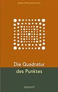 E-Book (epub) Die Quadratur des Punktes von Renier-Fréduman Mundil