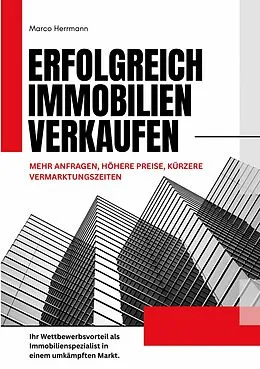 E-Book (epub) Erfolgreich Immobilien verkaufen von Marco Herrmann