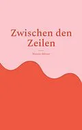 E-Book (epub) Zwischen den Zeilen von Marcus Börner
