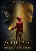 E-Book (epub) Alchemist von G. A. P. Engel
