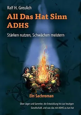 E-Book (epub) All Das Hat Sinn - ADHS von Ralf H. Greulich