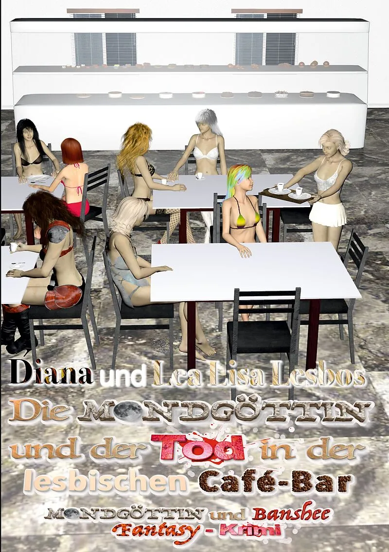 Die Mondgöttin und der Tod in der lesbischen Café-Bar