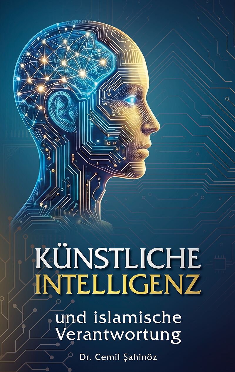 Künstliche Intelligenz und islamische Verantwortung