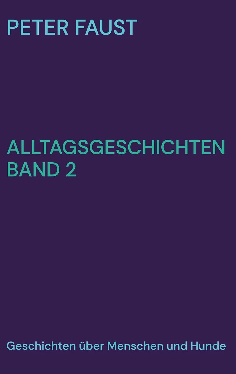 Alltagsgeschichten Band 2