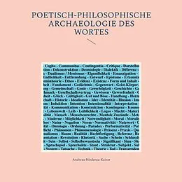 E-Book (epub) Poetisch-philosophische Archaeologie des Wortes von Andreas Niederau-Kaiser