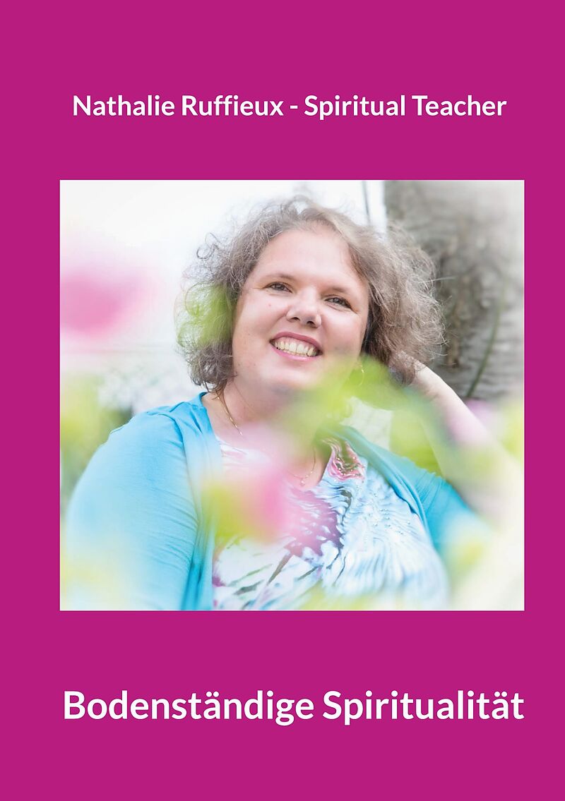 Bodenständige Spiritualität