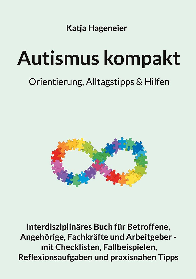 Autismus kompakt / Orientierung, Alltagstipps & Hilfen