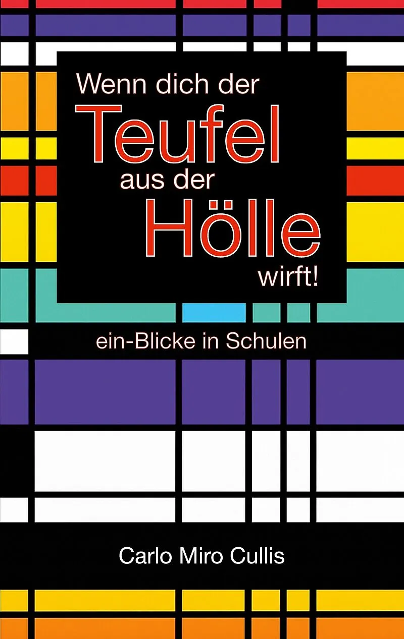 Wenn dich der Teufel aus der Hölle wirft