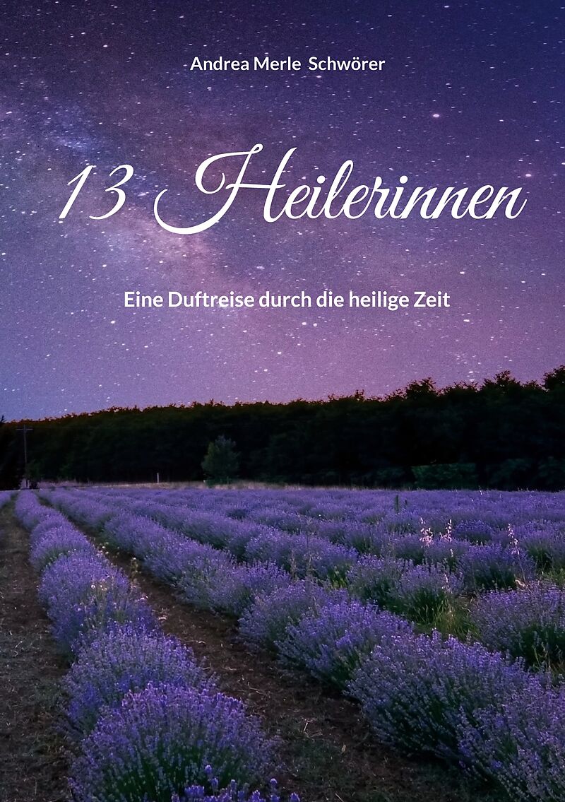 13 Heilerinnen