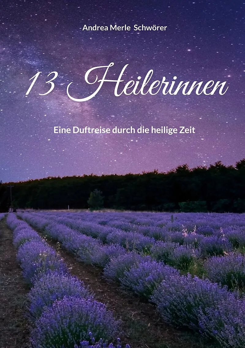 13 Heilerinnen