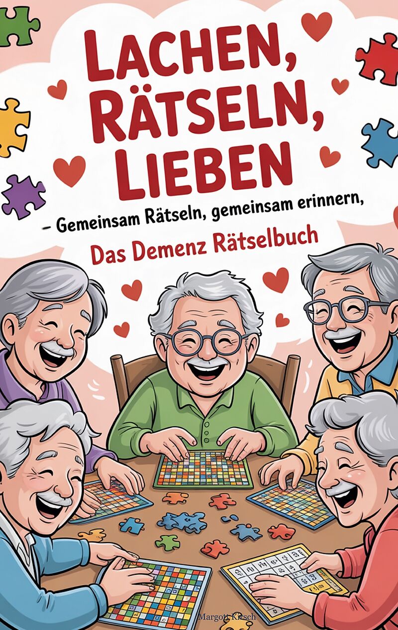 Lachen, Rätseln, Lieben