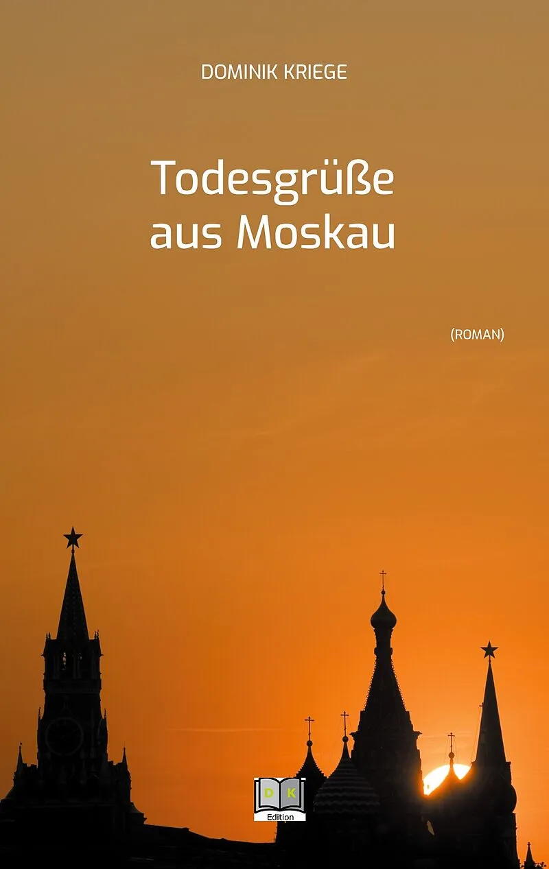 Todesgrüße aus Moskau