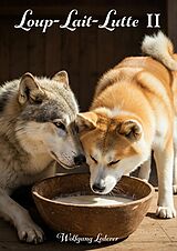 E-Book (epub) LoupLaitLutte II von Wolfgang Lederer
