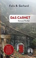 E-Book (epub) Das Carnet von Felix B. Gerhard