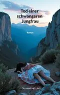 E-Book (epub) Tod einer schwangeren Jungfrau von Hans Helling