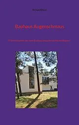 E-Book (epub) Bauhaus Augenschmaus von Richard Deiss