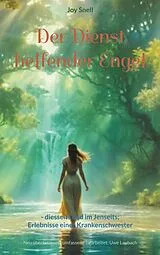 E-Book (epub) Der Dienst helfender Engel von Joy Snell