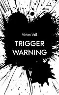 E-Book (epub) Trigger Warning von Vivien Voß