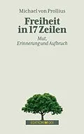 E-Book (epub) Freiheit in 17 Zeilen von Michael Von Prollius