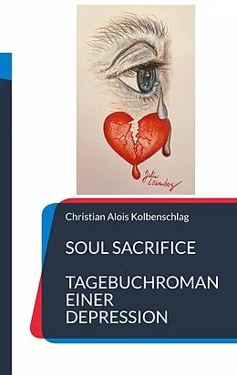 E-Book (epub) Soul Sacrifice von Christian Alois Kolbenschlag