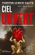 E-Book (epub) CIEL OUVERT von Torsten Ulrich Galts
