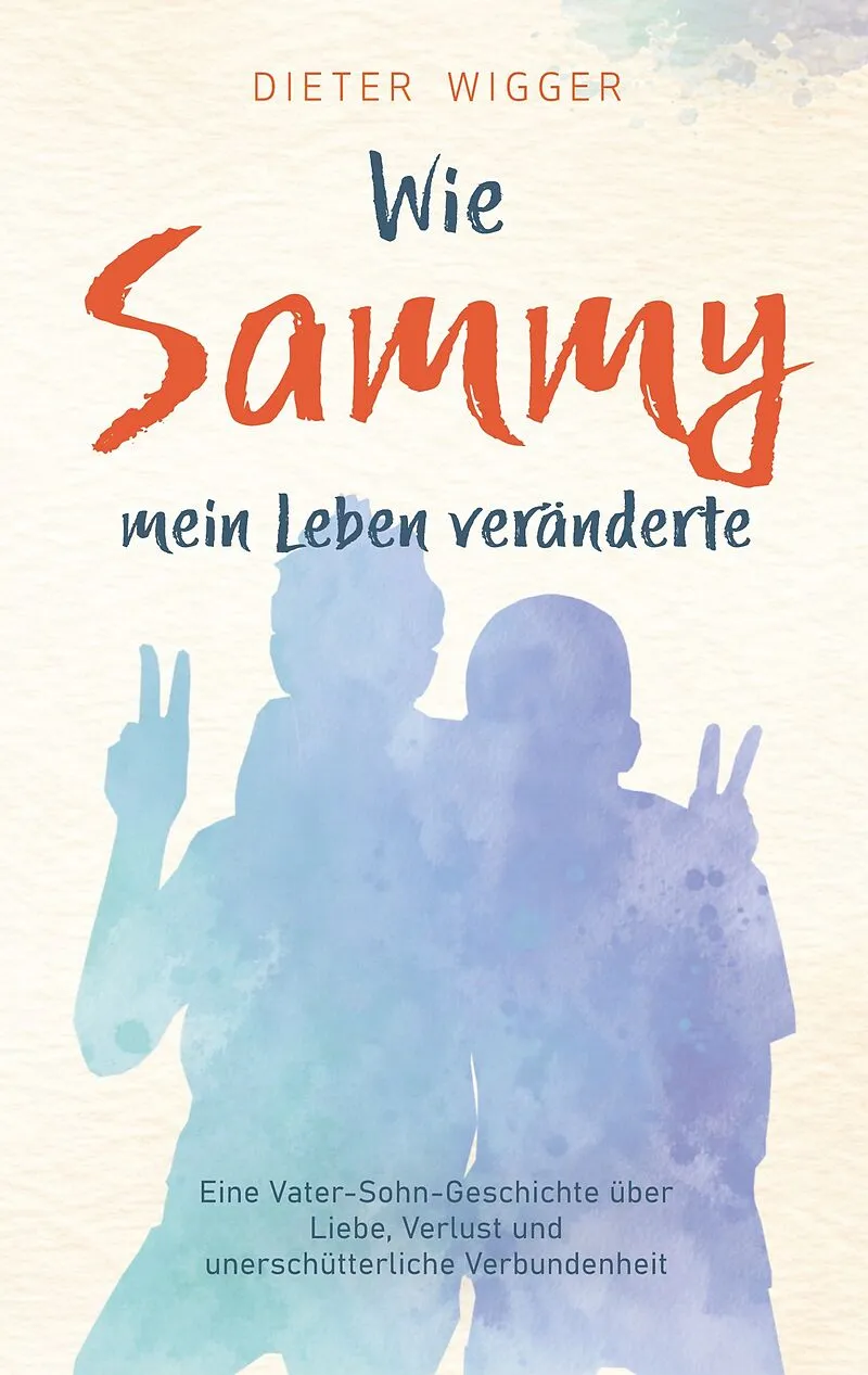 Wie Sammy mein Leben veränderte