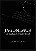 E-Book (epub) Jagonimus von Urs Bastian Kunz