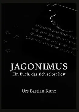 E-Book (epub) Jagonimus von Urs Bastian Kunz