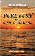 E-Book (epub) Pure Lust von Niels Andrew