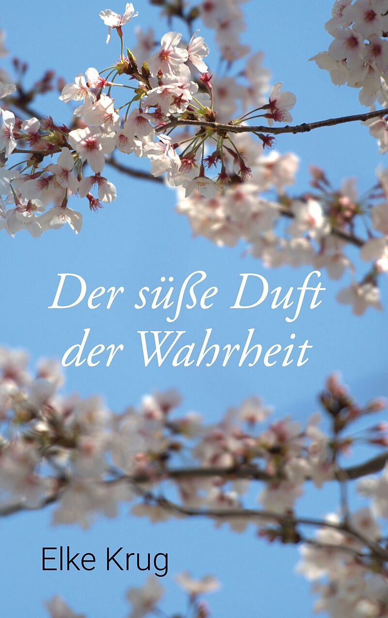Der süße Duft der Wahrheit