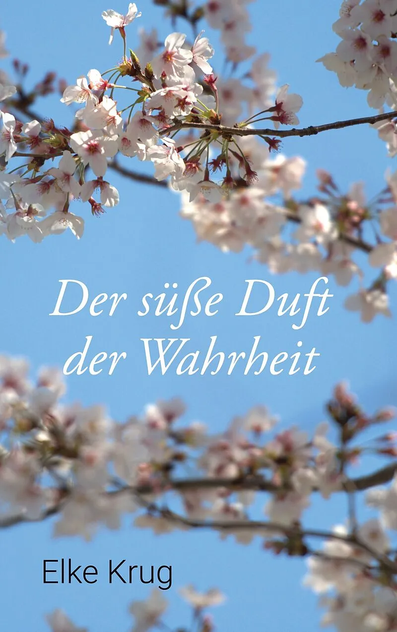 Der süße Duft der Wahrheit