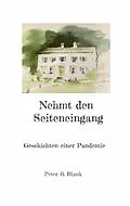 E-Book (epub) Nehmt den Seiteneingang von Peter R. Blank
