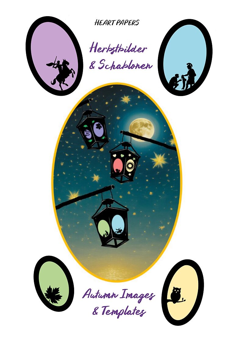 Herbstbilder & Schablonen für Laternen, Fensterbilder und Windlichter mit Bildmotiven zu St. Martin, Herbstblättern, Waldtieren und Sternen - Autumn Images & Templates for Lanterns and Window Pictures with Image Motives of St. Martin, Autumn Leaves