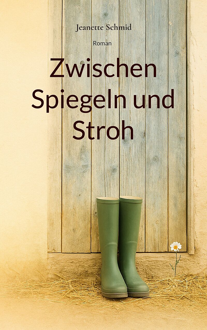 Zwischen Spiegeln und Stroh