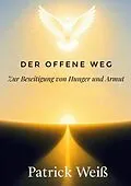 E-Book (epub) Der offene Weg von Patrick Weiß
